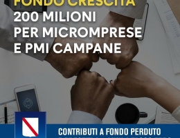 Al via il Bando "Crescita Campania": finanziamenti a fondo perduto per aziende campane